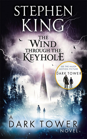 The Dark Tower: The Wind Through the Keyhole
