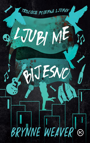 Ljubi me bijesno 