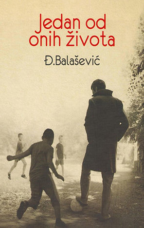 Jedan od onih života